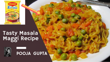 Home 22 टेस्टी माशाला मैगी बनाने की विधि – Masala maggi recipe